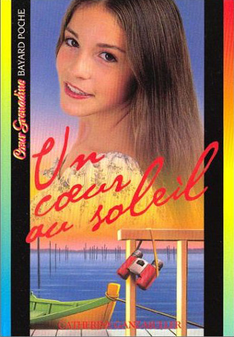 Couverture du livre Un coeur au soleil de Catherine Ganz-Muller